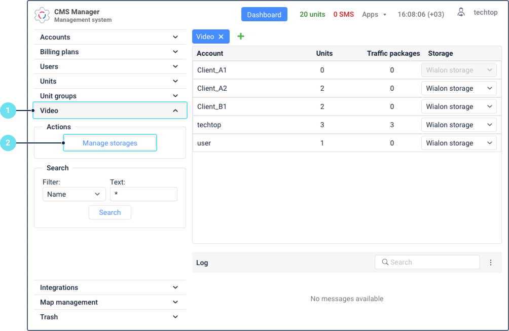 The Video tab in the CMS Manager interface. Callout 1 points to the 'Video' section in the left navigation menu. Callout 2 points to the 'Manage storages' button directly below it. The main table shows an account list with a 'Storage' column.