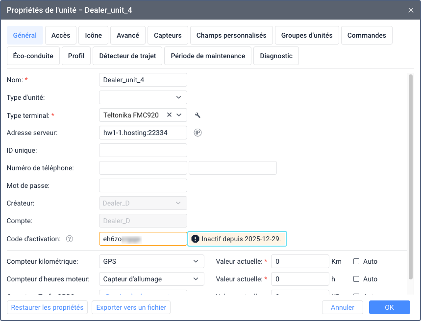 Boîte de dialogue des propriétés de l'unité montrant le champ Inactif depuis en texte orange affichant la date d'expiration du code d'activation. La date apparaît à côté du champ « Code d'activation » dans l'interface de l'onglet Général